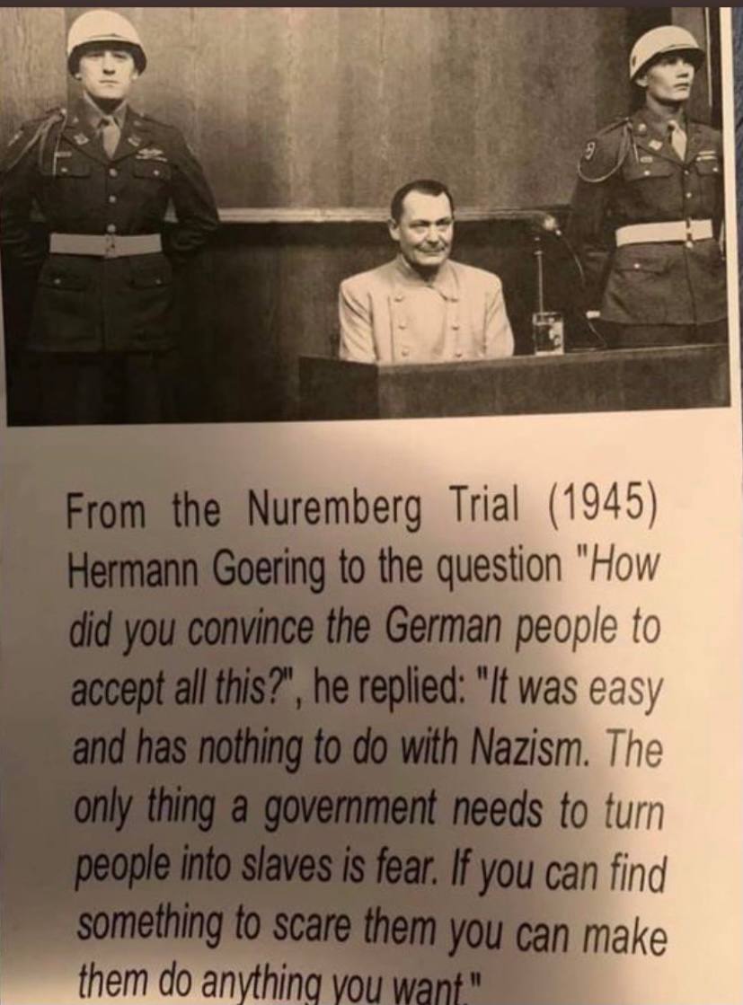 Herman Goering comment on How the Nazis enslaved people through fear